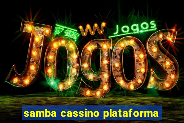 samba cassino plataforma